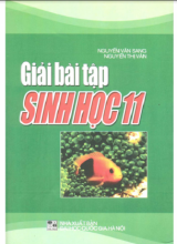 Giải bài tập SINH HỌC 11_NXB ĐH QUỐC GIA HÀ NỘI